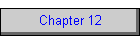 Chapter 12