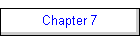 Chapter 7